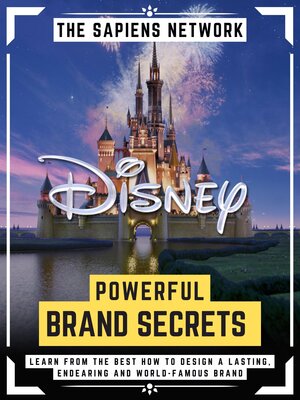 cover image of Disney Powerful Brand Secrets (Marketing)